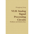 VLSI Analog Signal Processing Circuits - Paperback