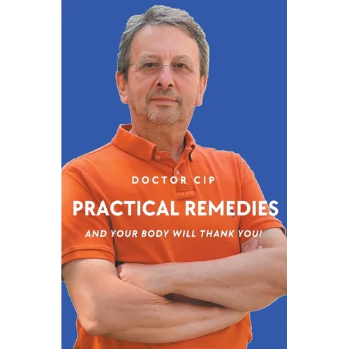 Practical Remedies with Doctor Cip - Paperback