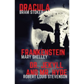 Frankenstein, Dracula, Dr. Jekyll and Mr. Hyde: Three Classics of Horror in one book only - Paperback