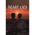Where The Heart Lies - Paperback