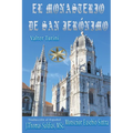El Monasterio de San Jerónimo - Paperback