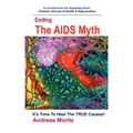 Ending the AIDS Myth - Paperback
