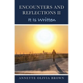 Encounters and Reflections II: It Is Written - Paperback
