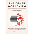 The Other Worldview: Exposing Christianity's Greatest Threat - Paperback