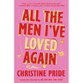 All the Men I've Loved Again - Hardcover