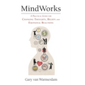 MindWorks: A Practical Guide for Changing Thoughts Beliefs, and Emotional Reactions - Paperback
