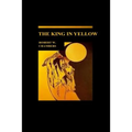 The King in Yellow - Paperback
