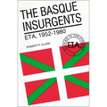 The Basque Insurgents: ETA, 1952-1980 - Paperback