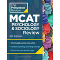 Princeton Review MCAT Psychology and Sociology Review, 5th Edition: Complete Behavioral Sciences Content Prep + Practice Tests - Paperback
