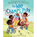 The Way Champs Play - Hardcover