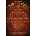 Ivan the Fool and Three Shorter Tales for Living Peaceably - Hardcover