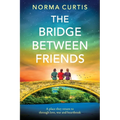 The Bridge Between Friends - Paperback