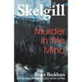 Murder in the Mind: Inspector Skelgill Investigates - Paperback