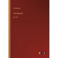 The Bulwark: Vol. XX - Paperback