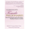Conversations with Female Millionaires - Paperback
