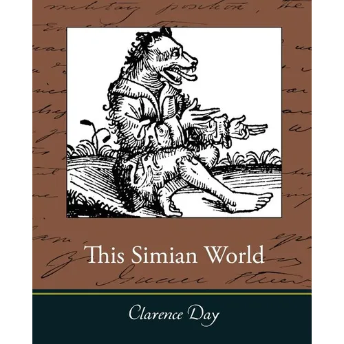 This Simian World - Paperback