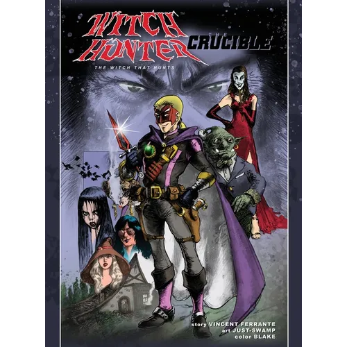 Witch Hunter - The Crucible - Hardcover
