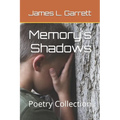 Memory's Shadows: Poetry Collection - Paperback