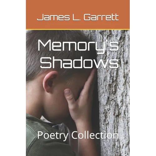 Memory's Shadows: Poetry Collection - Paperback