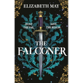 The Falconer: The Sweeping Historical Fantasy Now Reimagined for Adult Romantasy Fans - Paperback