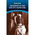 Incidents in the Life of a Slave Girl - Paperback