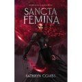 Sancta Femina - Paperback