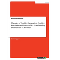 Theories of Conflict Generation, Conflict Resolution and Post-conflict Peacebuilding. Sierra Leone vs. Rwanda - Paperback