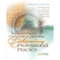 Implementing the Framework for Teaching in Enhancing Professional Practice: An ASCD Action Tool - Paperback