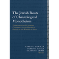 The Jewish Roots of Christological Monotheism: Papers from the St Andrews Conference on the Historical Origins of the Worship of Jesus - Paperback