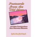 Postcards from the Old Man and Other Correspondence from Clearwater, Minnesota - Paperback