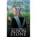 Plain Secrets: An Amish Romantic Suspense Novel - Paperback