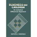 Blindness and Children: An Individual Differences Approach - Paperback