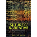 Suture and Narrative: Deep Intersubjectivity in Fiction and Film - Paperback