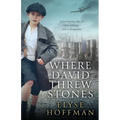Where David Threw Stones - Paperback