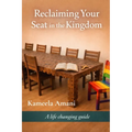 Reclaiming Your Seat in the Kingdom - Paperback