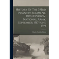 History Of The 353rd Infantry Regiment, 89th Division, National Army, September, 1917-june 1919 - Paperback