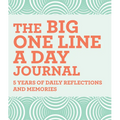 The Big One Line a Day Journal: 5 Years of Daily Reflections and Memories - Hardcover