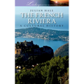 The French Riviera: A Cultural History - Paperback