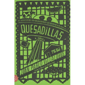 Quesadillas - Paperback
