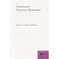Zarathustra's Dionysian Modernism - Paperback