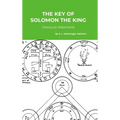 The Key of Solomon the King: Clavicula Salomonis - Hardcover