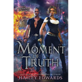 Moment of Truth - Paperback