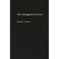 The Managed Economy - Hardcover