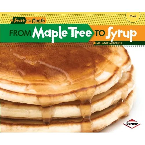 From Maple Tree to Syrup - Paperback