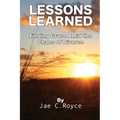 Lessons Learned: Finding Grace Amid the Chaos of Divorce - Paperback