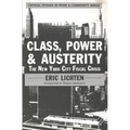 Class, Power and Austerity: The New York City Fiscal Crisis - Paperback