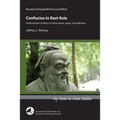 Confucius in East Asia: Confucianism's History in China, Korea, Japan, and Viet Nam - Paperback