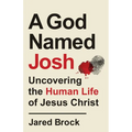 God Named Josh - Hardcover
