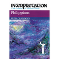 Philippians: Interpretation: A Bible Commentary for Teaching and Preaching - Paperback