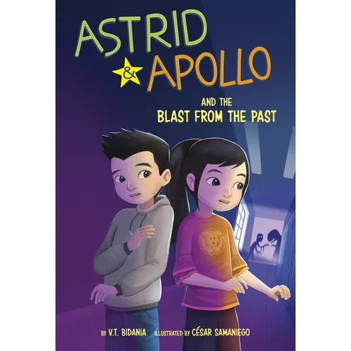 Astrid & Apollo and the Blast from the Past - Hardcover